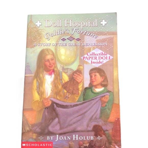 Other - Doll Hospital - Goldie's Fortune - A Story of the Great Depression